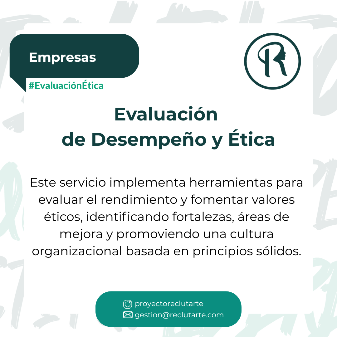 Evaluación de Desempeño y Ética