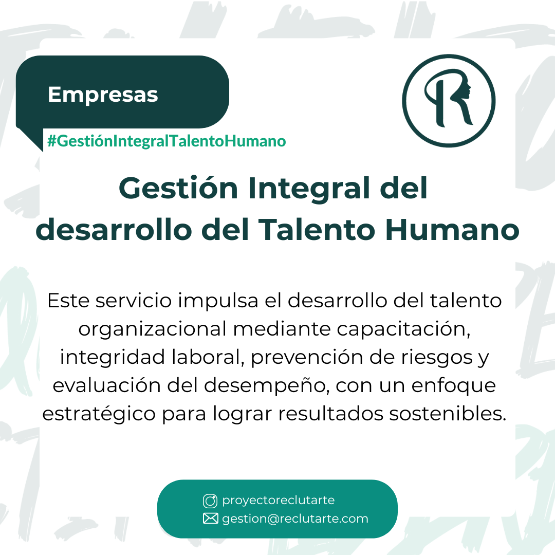 Gestión Integral del Desarrollo del Talento Humano